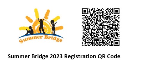  Summer Bridge 2023 Registration 
